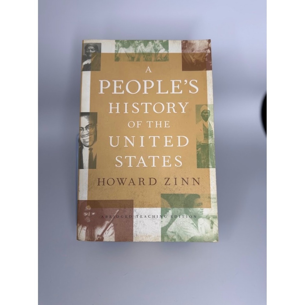 A People's History of the United States Howard Zinn Abridged Teaching Edition